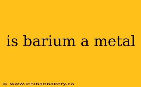 is barium a metal
