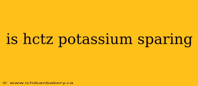 is hctz potassium sparing
