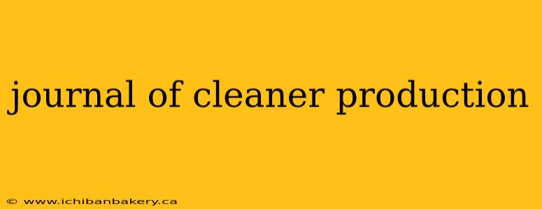 journal of cleaner production
