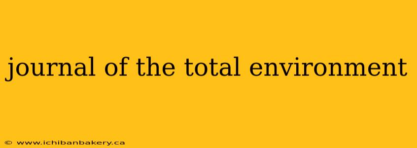journal of the total environment