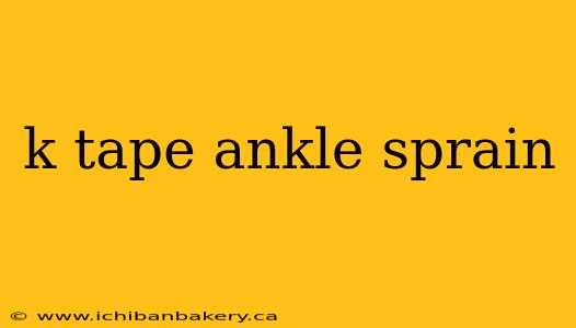 k tape ankle sprain