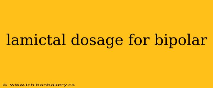 lamictal dosage for bipolar