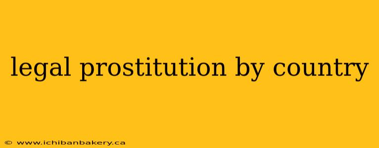 legal prostitution by country