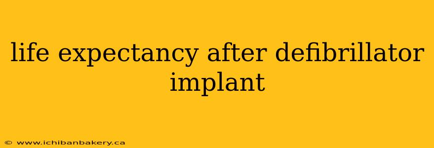life expectancy after defibrillator implant