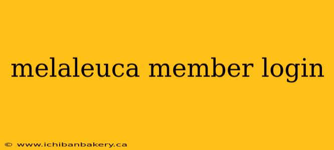 melaleuca member login