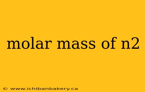 molar mass of n2