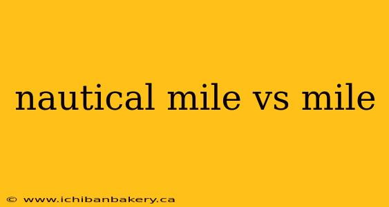nautical mile vs mile