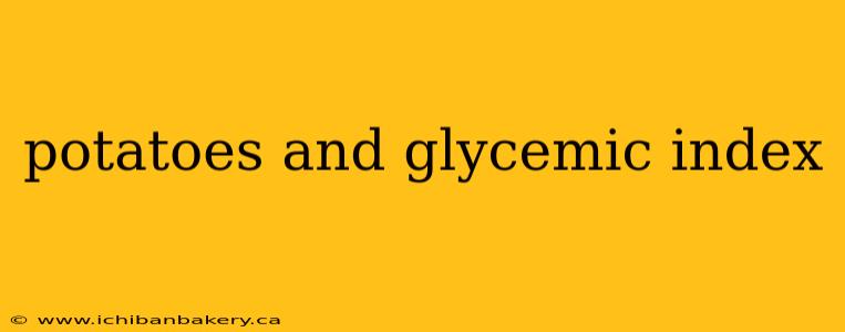 potatoes and glycemic index