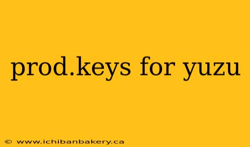prod.keys for yuzu