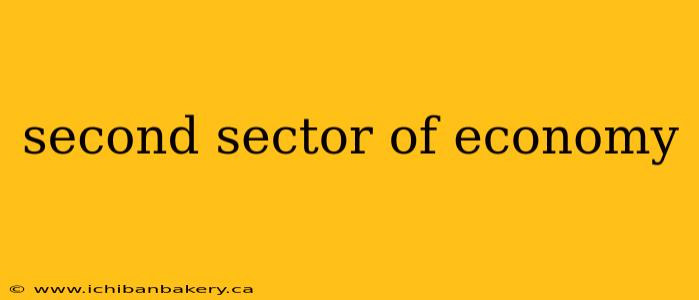 second sector of economy