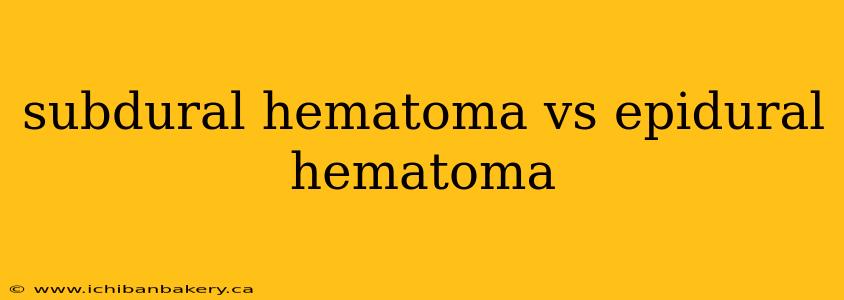 subdural hematoma vs epidural hematoma