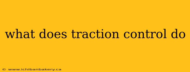 what does traction control do