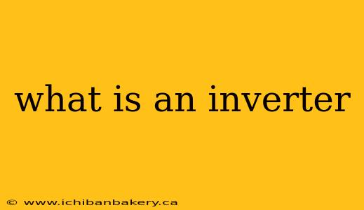 what is an inverter