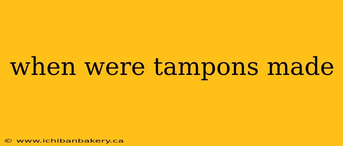 when were tampons made